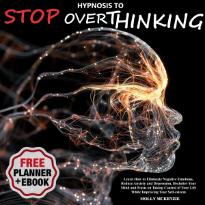 Hypnosis to Stop Overthinking