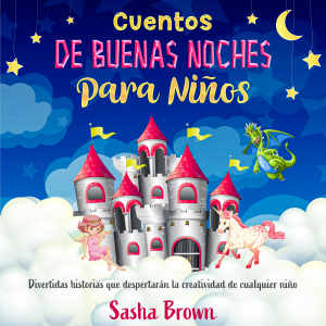 Cuentos de Buenas Noches Para Niños