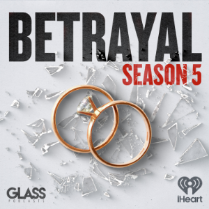 Betrayal