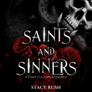 Saints and Sinners