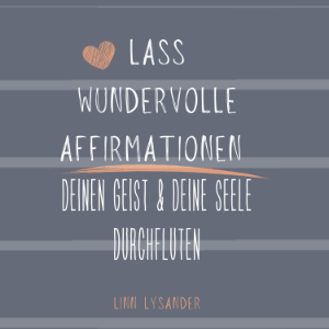 Lass wundervolle Affirmationen deinen Geist und deine Seele durchfluten-logo