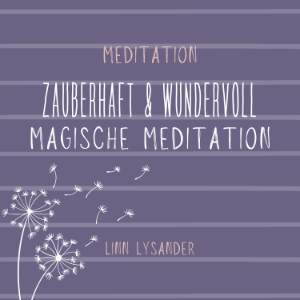 Zauberhaft und wundervoll - magische Meditation-logo