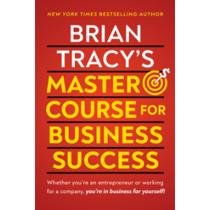 Brian Tracy's Master Course For Business Success