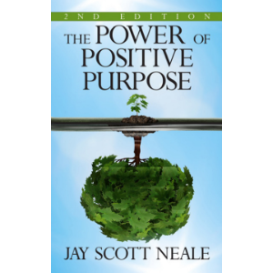 The Power of Positive Purpose