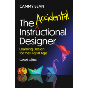 The Accidental Instructional Designer, 2nd Edition