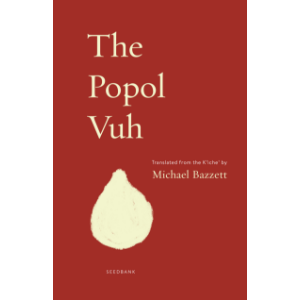 The Popol Vuh