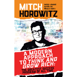 A Modern Approach to Think and Grow Rich