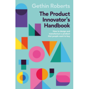 The Product Innovator’s Handbook