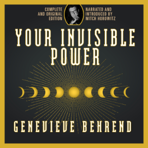 Your Invisible Power