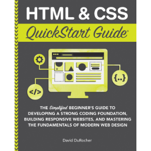 HTML & CSS QuickStart Guide