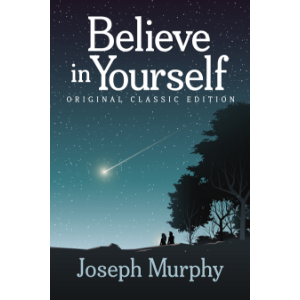 Believe In Yourself
