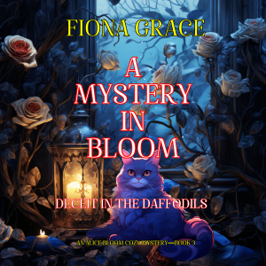 A Mystery in Bloom: Deceit in the Daffodils (An Alice Bloom Cozy Mystery—Book 3)-logo