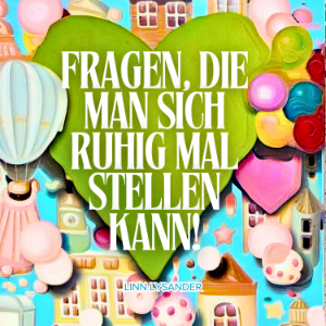 Fragen, die man sich ruhig mal stellen kann-logo