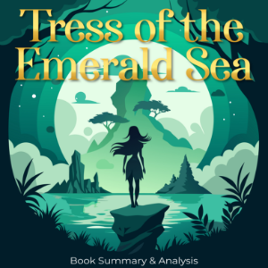 Tress of the Emerald Sea: Book Summary & Analysis-logo