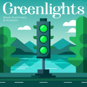 Book Summary & Analysis of Greenlights by Matthew McConaughey.-logo