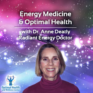 Energy Medicine and Optimal Health