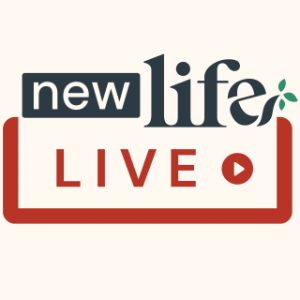 New Life Live!