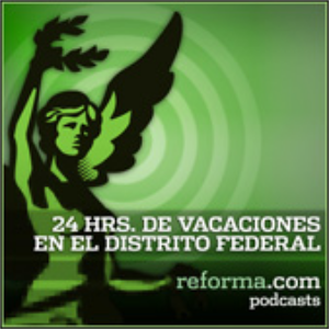 reforma.com - 24 horas de vacaciones en el Distrito Federal-logo