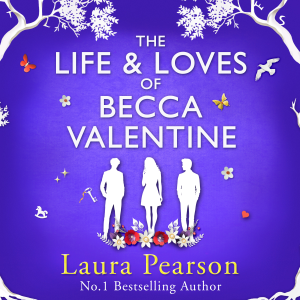 The Life and Loves of Becca Valentine