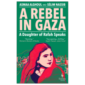A Rebel in Gaza