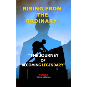 Rising from the Ordinary: The Journey to Becoming Legendary