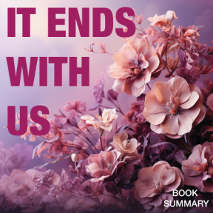 Book Summary and Analysis of It Ends With Us by Colleen Hoover-logo