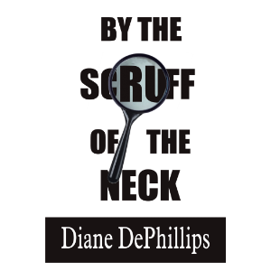 By the Scruff of the Neck