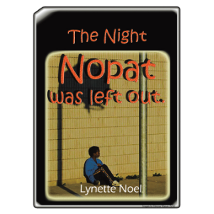The Night Nopat Was Left Out