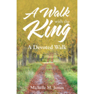 A Walk with the King