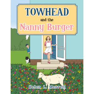 Towhead and the Nanny Burger