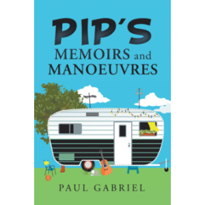 Pip’s Memoirs and Manoeuvres