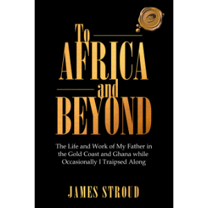 To Africa and Beyond