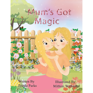 Mum's Got Magic