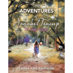 The Adventures of Annabel Teacup