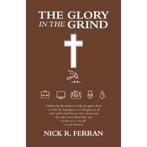 The Glory in the Grind