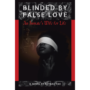 Blinded by False Love