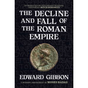 The Decline and Fall of the Roman Empire