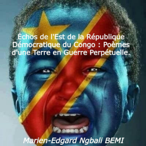 Échos de l'Est de la République Démocratique du Congo : Poèmes d'une Terre en Guerre Perpétuelle.-logo