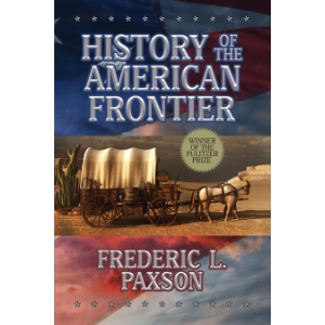 History of the American Frontier