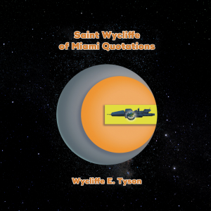 Saint Wycliffe of Miami Quotations-logo