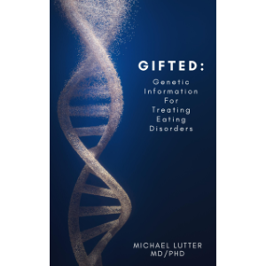 GIFTED: Genetic Information For Treating Eating Disorders