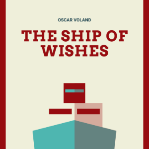 The Ship of Wishes