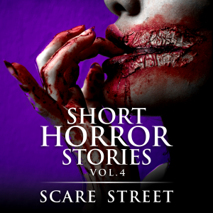 Short Horror Stories Vol. 4