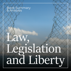Law, Legislation and Liberty: Book Summary & Analysis-logo