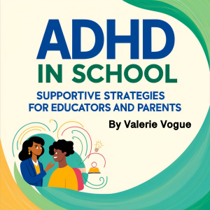 ADHD in School