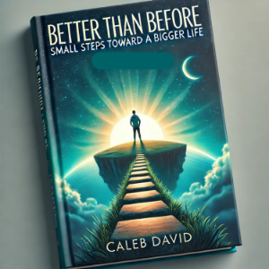 Better Than Before