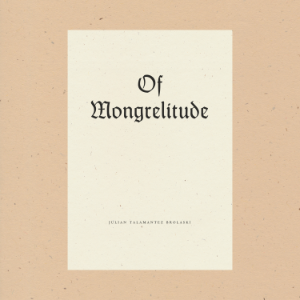 Of Mongrelitude