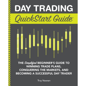 Day Trading QuickStart Guide