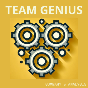 Team Genius: The New Science of High-Performing Organizations: Book summary & analysis-logo