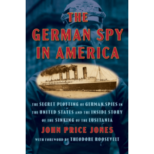 The German Spy in America